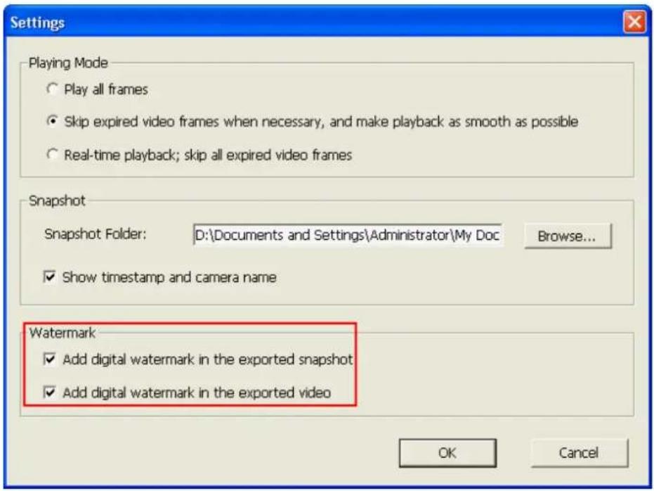 Settings Playing Mode ○ Play all frames ● Skip expired video frames when necessary, and make playback as smooth as possible ○ Real-time playback; skip all expired video frames Snapshot Snapshot Folder: D:\Documents and Settings\Administrator\My Doc Browse... ✓ Show timestamp and camera name Watermar…