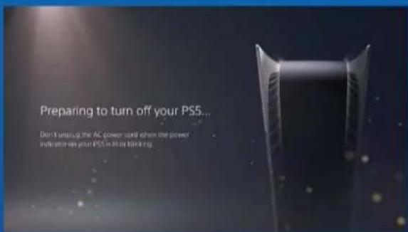 Preparing to turn off your PS5... Don't upgrade the AC power card when the power indicate on your PS5 is in or blocking.