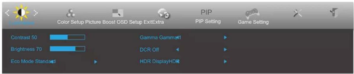 Color Setup Picture Boost OSD Setup ExitExtra PIP Setting PIP Setting Contrast 50 Brightness 70 Eco Mode Standard Gamma Gamma1 DCR Off HDR DisplayHDR