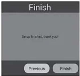 Finish Setup finished, thank you! Previous Finish