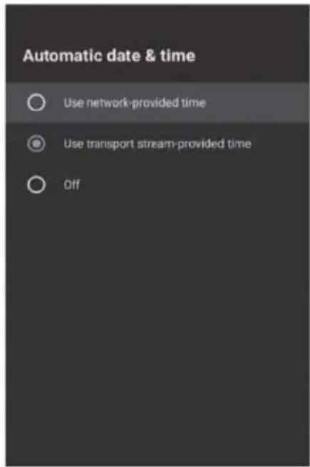 Automatic date & time Use network-provided time Use transport stream-provided time Off