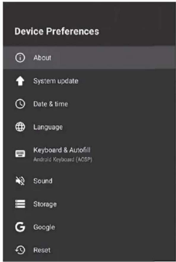 Device Preferences About System update Date & time Language Keyboard & Autofill Android Keyboard (AOSP) Sound Storage Google Reset