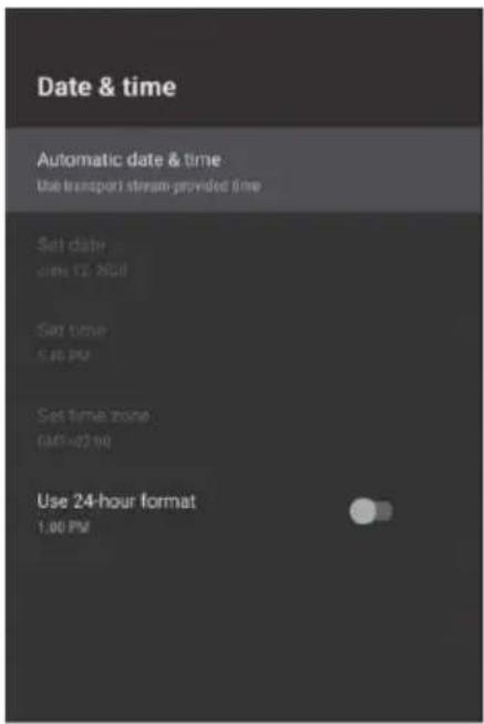 Date & time Automatic date & time Use transport stream-provided time Set date sim 12.2651 Set time 5:30 PM Set time zone GMI=2.98 Use 24-hour format 1.00 PM
