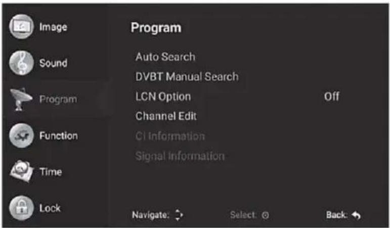 Image Sound Program Function Time Lock Program Auto Search DVBT Manual Search LCN Option Channel Edit CI Information Signal Information Navigate: Select: Back