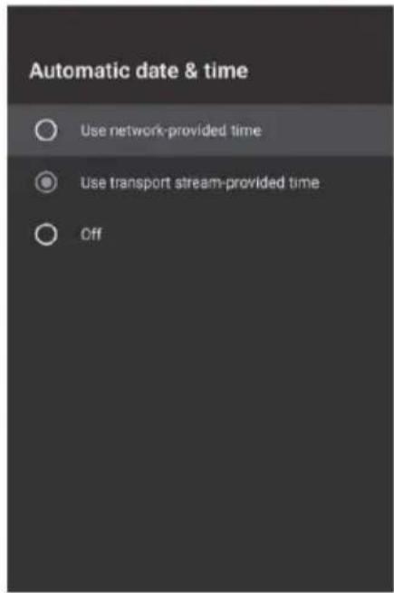 Automatic date & time Use network-provided time Use transport stream-provided time Off