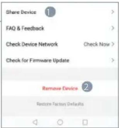 Share Device FAQ & Feedback Check Device Network Check Now > Check for Firmware Update Remove Device Remove Factory Defaults