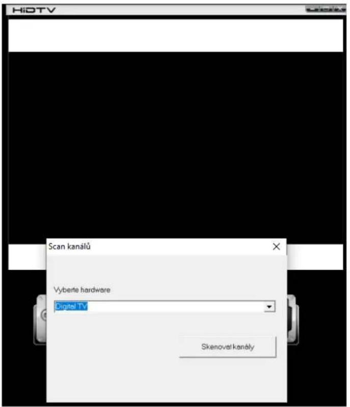 HiDTV Scan kanálů Vyberte hardware Digital TV Skenovat kanály