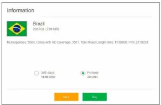 Information Brazil 2017Q1 (728 M8) Municipalities: 5564, Cities with HD coverage: 3581, Total Road Length (km): 1139928, POI: 2319204 ○ 365 days 14.99 USD ● Forever 20 USD Buy