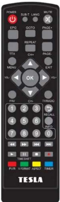 POWER SUB-T LANG MLTR EPO GOTO PAGE+ REPEAT TTX CH+ PAGE- MENU EXIT VOL- OK VOL- FAV CH- TV/R/UCO 1 2 3 4 5 6 7 8 9 0 TITMSHIFT PVR V-FORMAT ASPECT TIMER TESLA