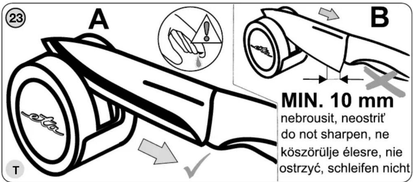 MIN. 10 mm nebrousit, neostrit' do not sharpen, ne köszörülje élesre, nie ostrzyć, schleifen nicht