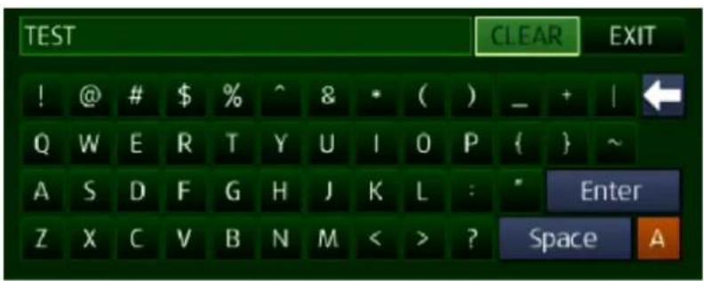 TEST CLEAR EXIT ! @ # $ % ^ & * ( ) _ + | Q W E R T Y U I O P { } ~ A S D F G H J K L : " Enter Z X C V B N M < > ? Space A