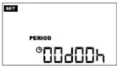 SET PERIOD ⊕00d00h