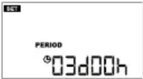 SET PERIOD ⑨03d00h
