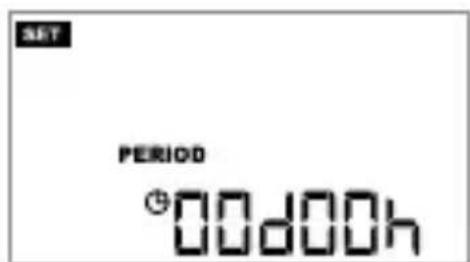 SET PERIOD ⊕00d00h