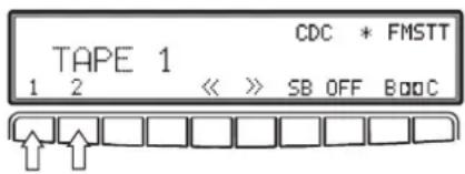 TAPE 1 CDC * FMSTT 1 2 << >> SB OFF B00C