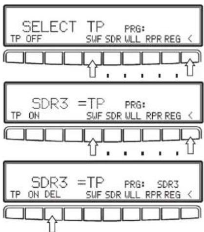 SELECT TP PRG: TP OFF SWF SDR WLL RPR REG < SDR3 =TP PRG: TP ON SWF SDR WLL RPR REG < SDR3 =TP PRG: SDR3 TP ON DEL SWF SDR WLL RPR REG