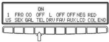 ON 1 FR0 00 OFF L OFF OFF NEG RED US SEK GAL TEL DRV FAV AUX LCD COL END