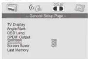 -- General Setup Page -- TV Display Angle Mark OSD Lang SPDIF Output Omnion Screen Saver Last Memory