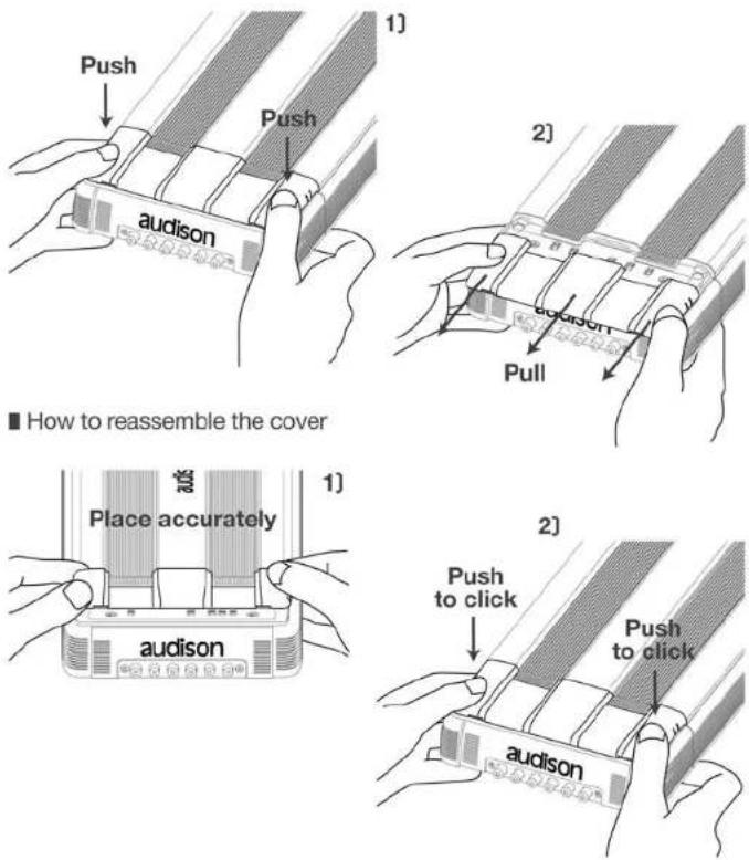 Push audison Push 1) 2) Pull udison How to reassemble the cover Place accurately audison 1) 2) Push to click audison Push to click 2)
