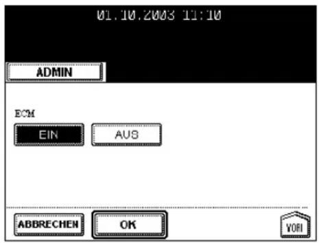 01.10.2003 11:10 ADMIN ECM EIN AUS ABBRECHEN OK YORI