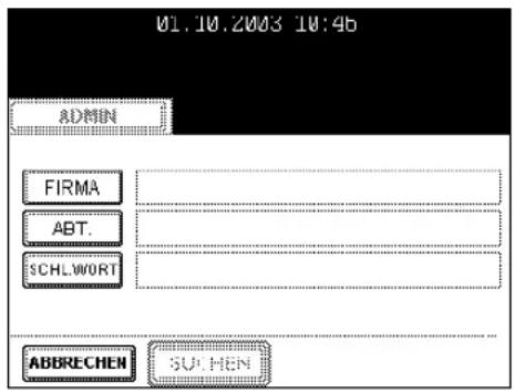 01.10.2003 10:46 ADMIN FIRMA ABT. SCHLWORT ABBRECHEN SU. HEN
