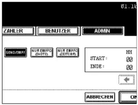ZAHLER BENUTZER ADMIN SEND/EMPF NUR EMPFG (240TD) NUR EMPFG (CENTOR) START: HH INDE: 00 00 ABBRECHEN OK