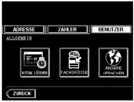 ADRESSE ZÄHLER BENUTZER ALLGEMEIN AUTOM. LÖSCHEN FACHGRÖSSE ANDERE SPRACHEN ZURÜCK