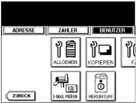 ADRESSE ZÄHLER BENUTZER ALLGEMEIN KOPIEREN F. ZURÜCK E-MAIL PRIÜFEN HERUNTERF.