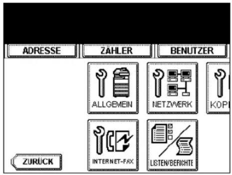ADRESSE ZÄHLER BENUTZER ALLGBMEIN NETZWERK KOP ZURÜCK INTERNET-FAX LISTEN/BEFICHTE