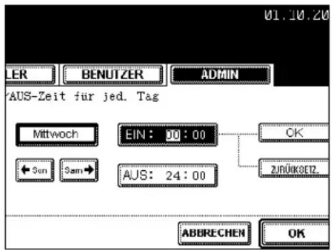 01.10.20 LER BENUTZER ADMIN 'AUS-Zeit für jed. Tag Mittwoch EIN: 00:00 OK ← Son Sam → AUS: 24:00 ZURÜKSEIZ. ABBECHEN OK