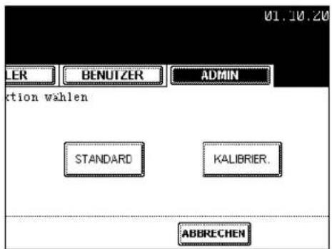 01.10.20 LER BENUTZER ADMIN aktion wahlen STANDARD KALIBRIER. ABBECHEN