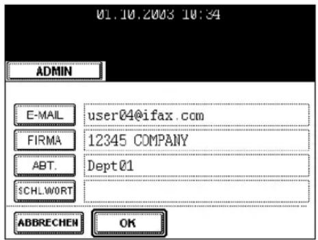 01.10.2003 10:34 ADMIN E-MAIL user04@ifax.com FIRMA 12345 COMPANY ABT Dept01 SCHLWORT ABBRECHEN OK
