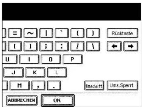 Rückteste U I O P J K L M , . Umschaltt Ums.Sperrt ADDRECHEN OK