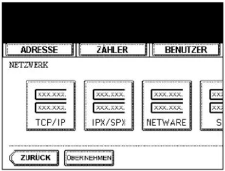 ADRESSE ZÄHLER BENUTZER NETZWERK XXX.XXX. XXX.XXX. TCP/IP XXX.XXX. XXX.XXX. IPX/SPX XXX.XXX. XXX.XXX. NETWARE S ZURÜCK OBERNEHMEN