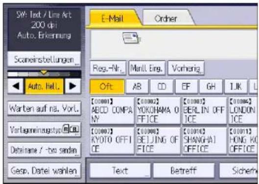 SW: Text / Line Art 200 dpi Auto. Erkennung Scaneinstellungen Auto. Hell. Warten auf na. Vorl. Vorlageneinzugstyp@CII Datalname / -bas sandan Gesp. Datei wählen E-Mail Orcher Reg.-Nr. Manl. Eing. Vorherig. Oft AB CD EF GH I.J.K. [00001] AECO COMPANY YOKOHAMA OFFICE [00003] BERLIN OFFICE [00004] LONDON ICE [00007] KYOTO OFFICE [00008] BEIJING OFFICE [00010] SHANGHAI OFFICE [00011] HONG KI OFFICE Text Betreff Sicherh