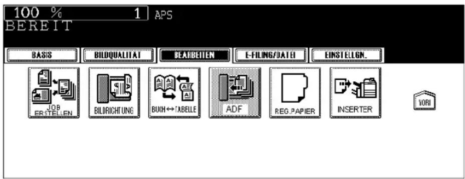 100 % 1 APS BEREIT BASIS BILDQUALITAT BEARBEITEN E-FILING/DATEI EINSTELLGN. JOB ERSTELLEN BILDRICHTUNG BUCH↔TABELLE ADF REG.PAPIER INSERTER VORI