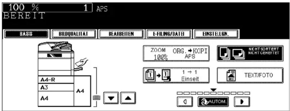 100 % 1 APS BEREIT BASIS BIDQUALITAT BEARBEITEM E-FILING/DATE EINSTELIGN. A4-R A4 A3 A4 ZOOM ORG.→KOPI 100% APS NCHT SORTERT NCHT GEHETET 1 → 1 Einseit TEXT/FOTO AUTOM