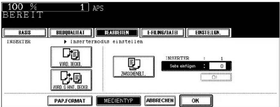 100 % 1 APS BEREIT BASIS BILDQUALITAT BEARBEITEN E-FILING/DATE EINSTELIGN INSERTER ▶ Insertermodus einstellen WORD DECKB. WORD C-HINT DECKB. ZWISCHENBLT. INSERTER : 1 Sete einfügen : 0 PAP.FORMAT MEDIENTYP ABBRECHEN OK