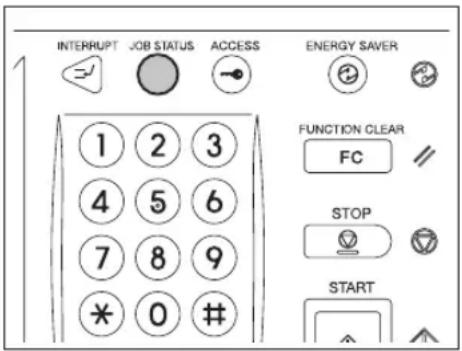 INTERRUPT JOB STATUS ACCESS ENERGY SAVER 1 2 3 4 5 6 7 8 9 * 0 #