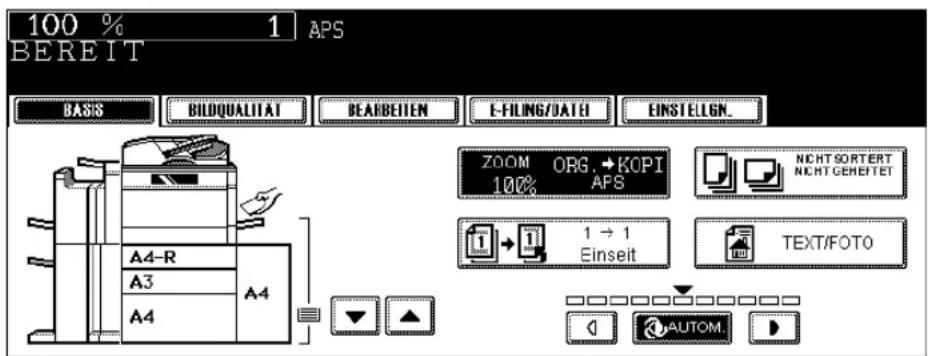 100 % 1 APS BEREIT BASIS BILDQUALITAT BEARBEITEN E-FILING/DATE EINSTELGN... ZOOM ORG →KOPI 100% APS NICHTSORTERT NichtGEHEETET 1 → 1 Einseit TEXT/FOTO A4-R A3 A4