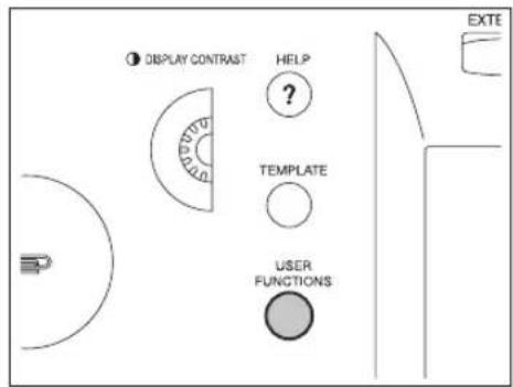 ● DISPLAY CONTRAST HELP ? TEMPLATE USER FUNCTIONS EXTE