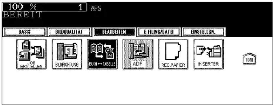 100 % 1 APS BEREIT BASIS BILDQUALITAT BEARBEITEN E-FILING/DATE EINSTELLEN. JOB ERSTELLEN BILDRICHTUNG BUCH↔TABELLE ADF REG.PAPIER INSERTER VORI