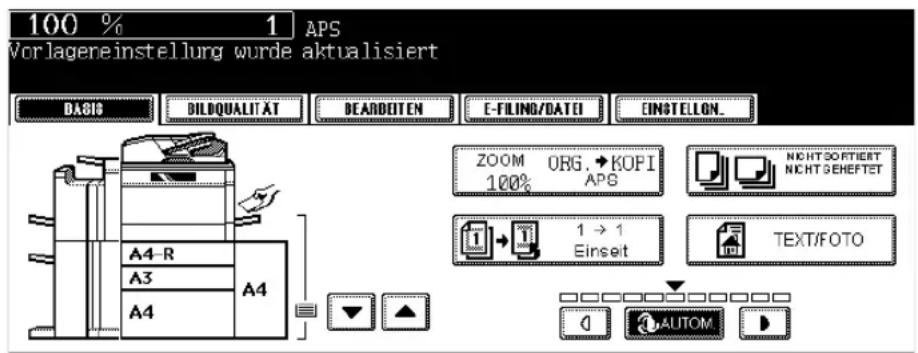 100 % 1 APS Vorlagereinstellung wurde aktualisiert BASIS DILDQUALITÄT BEARDEITEN E-FILING/DATEI EINSTELLON... A4-R A4 A3 A4 ZOOM ORG. KOFI 100% APS Nichtsortiert Nichtseffetet 1 → 1 Einseit TEXT/FOTO AUTOM