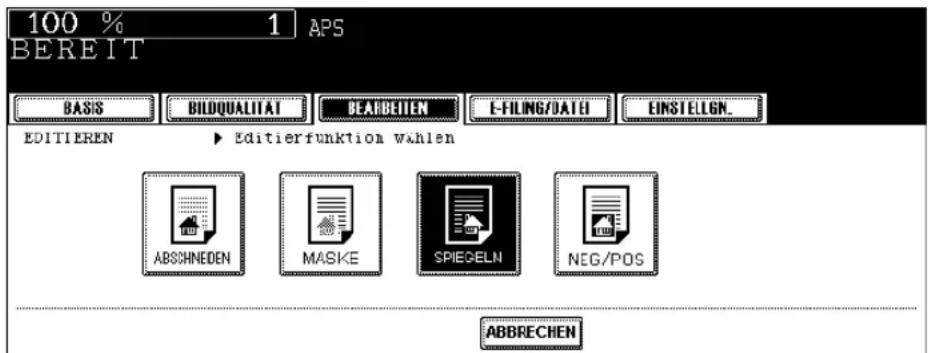 100 % 1 APS BEREIT BASIS BILDQUALITAT BEARBEITEN E-FILING/DATE EINSTELIGN... EDITIEREN ▶ Editierfunktion wählen ABSCHNEDEN MASKE SPIEGELN NEG/POS ABBRECHEN