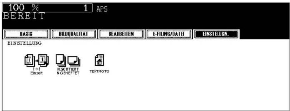 100 % 1 APS BEREIT BASIS BILDQUALITAT BEARBEITEN E-FILING/DATE EINSTELGN EINSTELLUNG 1→1 Einseit N.SORTIERT N.GEBETET TEXT/OTO