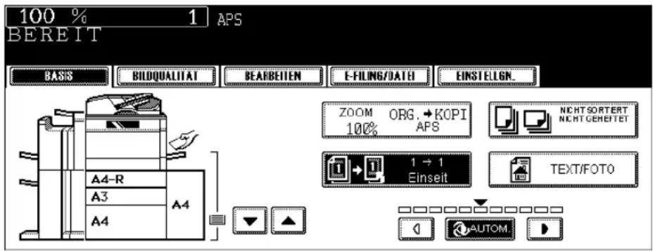 100 % 1 APS BEREIT BASIS BIDQUALITAT BEARBEITEM E-FILING/DATE EINSTELGN. A4-R A4 A3 A4 ZOOM ORG →KOPI 100% APS NichtSORTERT NichtGEHEETET 1 → 1 Einseit TEXT/FOTO AUTOM