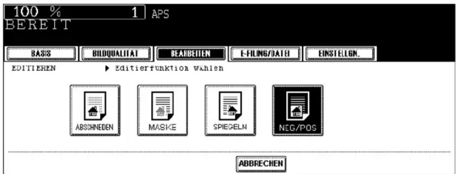 100 % 1 APS BEREIT BASIS BILDQUALITAT BEARBEITEN E-FILING/DATEI EINSTELGN... EDITIEREN ▶ Editierfunktion wählen ABSCHNEDEN MASKE SPIEGELN NEG/POS ABBRECHEN
