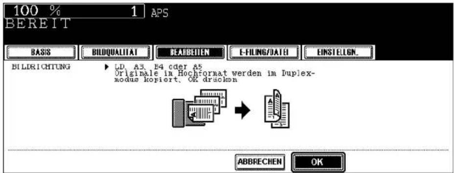 100 % 1 APS BEREIT BASIS BILDQUALITAT REABETIEN E-FILING/DATE EINSTELGN_ BILLRICHTUNG LD. A3. E4 oder A5 Originale im Hochformat werden im Duplex- modus kopiert, OK dracken ABBRECHEN OK