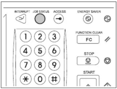 INTERRUPT JOB STATUS ACCESS ENERGY SAVER 1 2 3 4 5 6 7 8 9 * 0 #