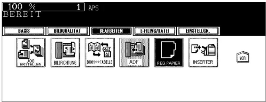 100 % 1 APS BEREIT BASIS BILDQUALITAT BEARBEITEN E-FILING/DATE EINSTELLEN JOB ERSTELLEN BILDRICHTUNG BUCH↔TABELLE ADF REG.PAPIER INSERTER VORI